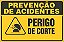 Placa de prevenção de acidente perigo de corte - Imagem 1