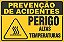 Placa de prevenção de acidente perigo altas temperaturas - Imagem 1