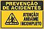 Placa de prevenção de acidente  atenção! andaime incompleto - Imagem 1
