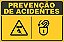 Placa de prevenção de acidente certifique-se que esta seguro - Imagem 1
