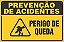 Placa de prevenção de acidente perigo de queda - Imagem 1