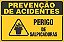 Placa de prevenção de acidente  perigo de salpicaduras - Imagem 1