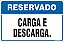 Placa de reservado para carga e descarga - Imagem 1