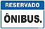 Placa de reservado para ônibus - Imagem 1