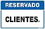 Placa de reservado para clientes - Imagem 1