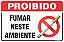 Placa de fumante proibido fumar  neste ambiente - Imagem 1