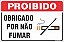 Placa de fumante fumar obrigado por não fumar - Imagem 1