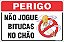 Placa de fumante não jogue bitucas  no chão - Imagem 1