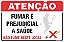 Placa de fumante fumar é prejudicial a saúde não fume neste local - Imagem 1