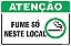 Placa de fumante fume só  neste local - Imagem 1
