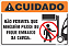 Placa de cuidado não permita que ninguém passe ou fique embaixo da carga. - Imagem 1