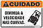 Placa de cuidado diminua a velocidade nas curvas - Imagem 1