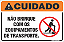 Placa de cuidado não brinque com os equipamentos de transporte - Imagem 1