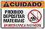 Placa de cuidado proibido depositar materiais (manter livre a passagem) - Imagem 1