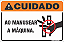 Placa de cuidado ao manusear a máquina - Imagem 1