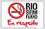 Placa de leis rio sem fumo eu respeito - Imagem 1