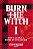 Burn The Witch - Volume 1 - Panini - Imagem 1