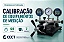 Programa de Formação em Calibração de Equipamentos de Medição - EaD - Imagem 1