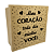 Caixa MDF Com Tampa 20 x 20 x 10cm Meu Coração Todo Dia Escolhe Você - Imagem 2