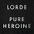 Lorde - Pure Heroine - LP - Imagem 4