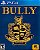 Bully Ps4 e Ps5 Mídia Digital Psn - Imagem 1