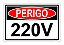 Placa de Sinalização(PERIGO 220V) - Imagem 1