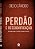 Perdão e Ressignificação (Diego Cãndido) - Imagem 1