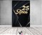 Painel De Festa Vertical 1,50 x 2,20 - 25 Anos Preto com Dourado 218 - Imagem 2