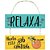 Placa Decorativa Relaxa - Imagem 1