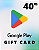 Cartão Google Play 40 R$ Código de Resgate Digital - Imagem 1