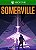 Somerville XBOX ONE Código de Resgate 25 Dígitos - Imagem 1