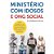Ministério com Idosos e ONG Social - Pr. Eli Bento Correa - Imagem 1
