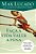 Faça a Vida Valer a Pena - Max Lucado - Imagem 1