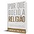 Por que Odeio a Religião - Creflo Dollar - Imagem 1