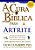 A Cura Biblica para Artrite - Don Colbert - Imagem 1