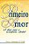 Primeiro Amor - Jerry e Marilyn O’Dell - Imagem 1