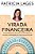 Virada Financeira -  Patricia Lages - Imagem 1