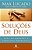 Soluções De Deus -  Max Lucado - Imagem 1