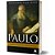 Paulo, O Maior Líder do Cristianismo - Hernandes Dias Lopes - Imagem 1