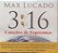 CD Max Lucado - 3:16 Canções de Esperança - Imagem 1