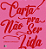 Carta Pra Não Ser Lida - Bárbara Conceição - Imagem 1