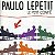 PAULO LEPETIT - LE PETIT COMITÊ - CD - Imagem 1