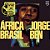 JORGE BEN - ÁFRICA BRASIL- LP - Imagem 1