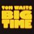 TOM WAITS - BIG TIME- LP - Imagem 1