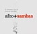 ALEXANDRE CALDI & ITAMAR ASSIERE - AFRO+SAMBAS - CD - Imagem 1