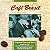 CONJUNTO ÉPOCA DE OURO & CONVIDADOS - CAFÉ BRASIL - CD - Imagem 1