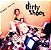 DIRTY SHOES - TAKE YOUR TIME - CD - Imagem 1