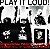 PLAY IT LOUD! - INTERNATIONAL PUNK / HC COMPILATION - CD - Imagem 1