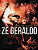 ZÉ GERALDO - CIDADÃO: TRINTA E POUCOS ANOS - DVD - Imagem 1