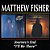 MATTHEW FISHER - JOURNEY'S  END / I'LL BE THERE - CD - Imagem 1